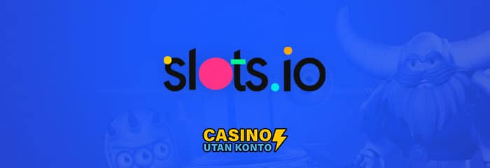 slotsio-recension-casinoutankonto